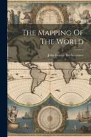 The Mapping Of The World