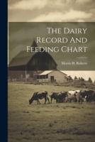 The Dairy Record And Feeding Chart