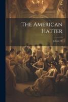 The American Hatter; Volume 48