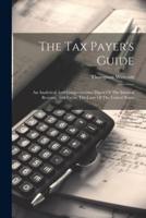 The Tax Payer's Guide