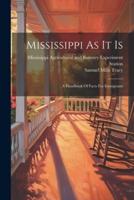 Mississippi As It Is