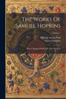 The Works Of Samuel Hopkins