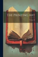 The Printing Art; Volume 36
