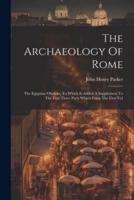 The Archaeology Of Rome