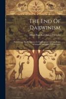 The End Of Darwinism