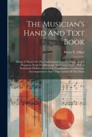 The Musician's Hand And Text Book