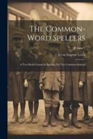 The Common-Word Spellers