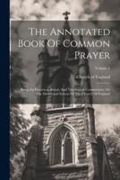 The Annotated Book Of Common Prayer