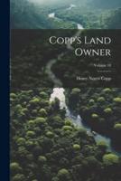 Copp's Land Owner; Volume 10