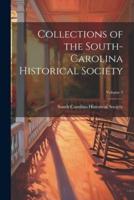 Collections of the South-Carolina Historical Society; Volume 3