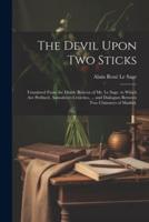 The Devil Upon Two Sticks