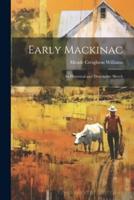 Early Mackinac