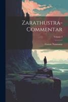 Zarathustra-Commentar; Volume 3