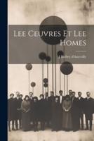 Lee Ceuvres Et Lee Homes