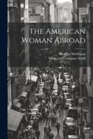 The American Woman Abroad