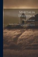 Spiritalia Theotisca