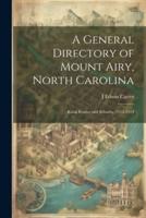 A General Directory of Mount Airy, North Carolina