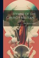 Hymns of the Church Militant