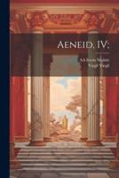 Aeneid, IV;
