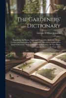 The Gardeners' Dictionary