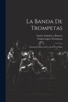 La Banda De Trompetas