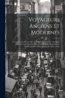 Voyageurs Anciens Et Modernes