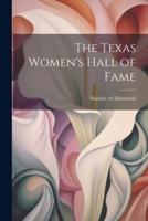 The Texas Women's Hall of Fame
