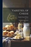 Varieties, of Cheese