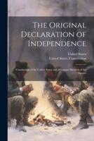 The Original Declaration of Independence