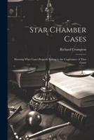 Star Chamber Cases