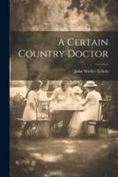 A Certain Country Doctor