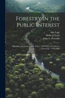 Forestry in the Public Interest