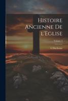 Histoire Ancienne De l'Eglise; Volume 3