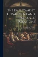 The Employment Department and Employee Relations