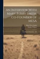 An Interview With Mary Perry Smith, Co-Founder of MESA
