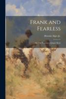 Frank and Fearless