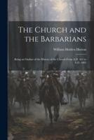 The Church and the Barbarians