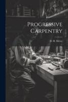 Progressive Carpentry