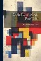 Our Political Parties