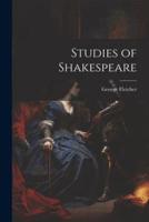 Studies of Shakespeare