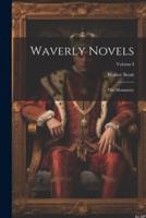 Waverly Novels; The Monastery; Volume I