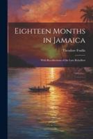 Eighteen Months in Jamaica