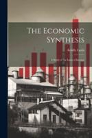 The Economic Synthesis