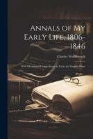 Annals of My Early Life, 1806-1846