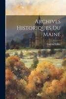 Archives Historiques Du Maine