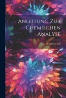 Anleitung Zur Chemischen Analyse