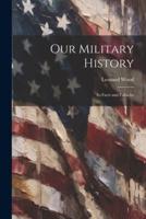 Our Military History