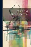 Clinical Gynecology