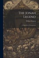 The Jonah Legend