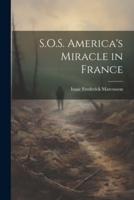 S.O.S. America's Miracle in France